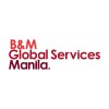 b&m global services manila