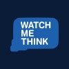 watch me think